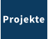 Projekte