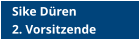 Sike Düren  2. Vorsitzende