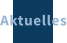 Aktuelles